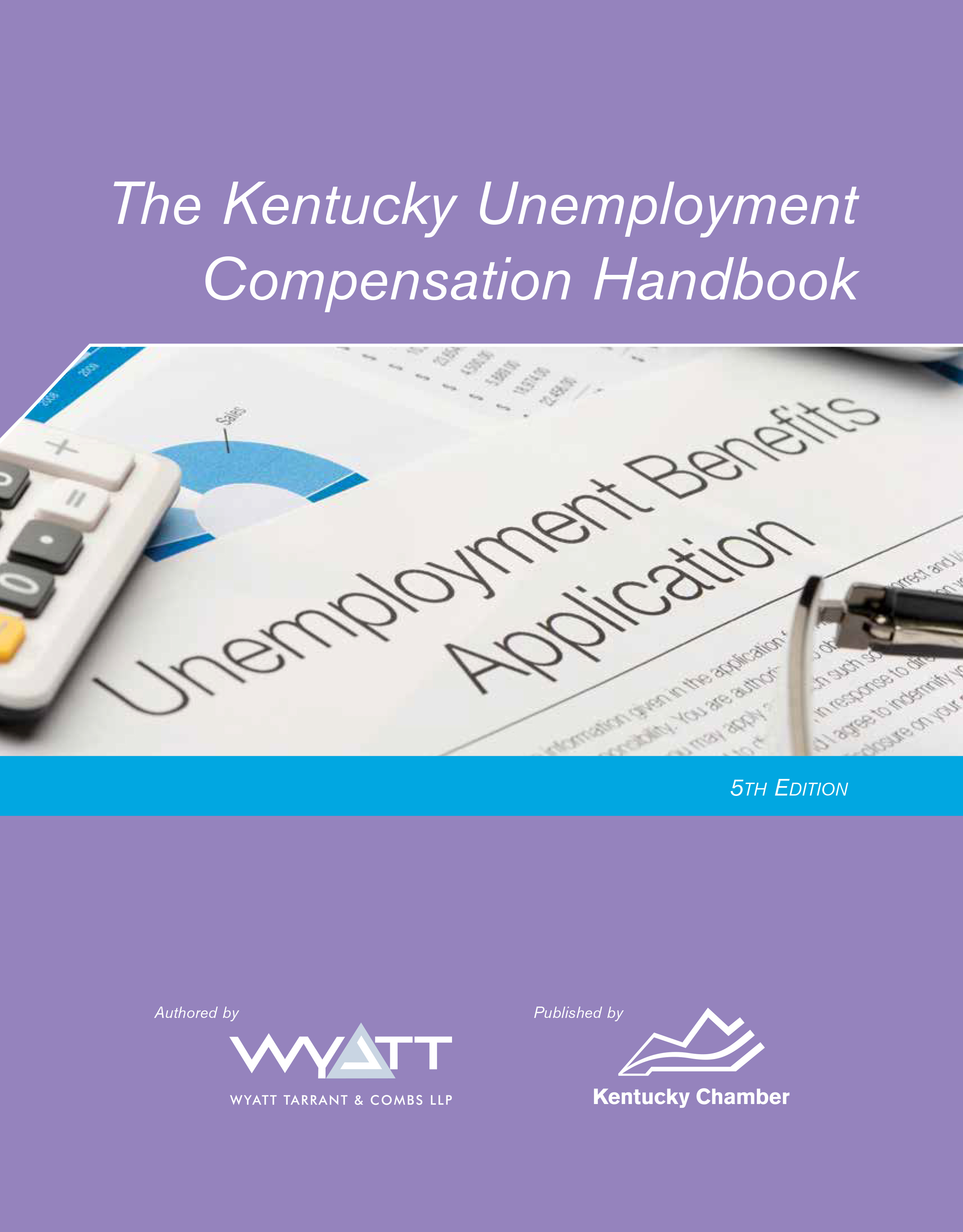 The Kentucky Unemployment Compensation - 5th Ed.